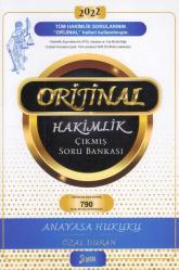 Orijinal Hakimlik Çıkmış Soru Bankası - Anayasa Hukuku - Konularına Göre Ayrılmış 790 Sınav Sorusu ve Çözümleri (Tüm Hakimlik Sorularının 