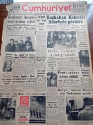Cumhuriyet Gazetesi - 3 Ocak 1957 - Eisenhower Kongreyi Acele İçtimai Çağırdı - Suriye'de Ordu İkiye Ayrıldı - Başbakan Adnan Menderes Kıbrıslı Liderlerle Görüştü - Selim Sarper'in Beyanatı - Mimar Bonatz Vefat Etti - Doktor Fazıl Küçük - Bulgar Casusu Nenov Dün Türkiye'den Ayrıldı - Cumhurbaşkanı Celal Bayar Petrol Sahasında Tetkikler Yaptı - Aşktan Da Üstün Yazan Elizabeth Gaskell Yazı Dizisi - R. Oğuz Türkkan - Burhan Felek - Resimli Romanımız Zırhlı Haydut - Dünyayı Dolaşalım Monako - Bulmaca - İstanbul Belediyesi Şehir Tiyatrosu - Maksim Tiyatrosu - Galatasaray Beşiktaş Karması Spartak'ı 2 0 Yendi - Fenerbahçe Futbol Takımı Dün Trenle Ankara'ya Hareket Etti - Milli Atlet Osman Coşgül Boston Maratonuna İştirak Ediyor - Beykoz Futbol Takımı İtalya'ya Davet Edildi - Komili Çamaşır Toz Sabunu - Opon Ağrı Kesici - Şark Gazinosu
