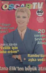 MİLLİYET OSCAR TV MAGAZİN DERGİSİ-4-10 ŞUBAT-1995-YIL:3-SAYI:122-LEYLA TEKÜR-SERGUN AĞAR-ŞEBNEM ÖZİNAL-HALDUN DORMEN-DERYA BALKAL-SERAP AKSOY-KENAN DOĞULU-DENİZ ARCAK-TEMEL GÜRSU-FİKRET HAKAN-CİHAN ÜNAL-RANA ELİK-SEMA YUNAK-ERKAN YAZICIOĞLU-TOLGA SAVACI-SEMRA AKOVA-ÖMER ÖZTAŞKIN-PERİHAN SAVAŞ-BÜLBÜN KOTKUT-ASYA TOKMAK-TURGAY DEMİREL-SÜPER BABA-JÜLİDE KURAL-RÖPORTAJ-METE AKTUĞ-ALİ ÇINAR-BARBAROS YÜKSEL-ÖZGE ÖZSAĞMAN-AZİZ ÜSTEL-AZİZ ÜSTEL-SALİH UZUNER-NAMIK KEMAL GÖNENÇ-AH GÜZEL İSTABUL-KADİR İNANIR-MÜJDE AR-WOODY ALLEN-MİA FARROW-JACK NİCHOLSON-ANNA MARİA-HARRİSON FORD-ROBERT DE NİRO-CHRİSTOPHER LAMBERT-MURAT ÖZYÜKSEL-HALUK LEVENT-SERDAR ORTAÇ-NESLİHAN YARGICI-EBRU KESER-JÜLYET DİLGE