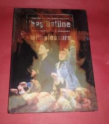 'BAŞ'ÜSTÜNE / FOTOĞRAFLARLA BAŞÖRTÜSÜ YASAĞININ YAKIN TARİHİ - WITH PLEASURE