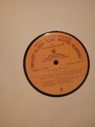 Devlet Klasik Türk Müziği Korosu Şef: Prof. Dr. Nevzad Atlığ - Itri, Kara İsmail Ağa, Enfi Hasan Ağa, Mustafa Çavuş LP