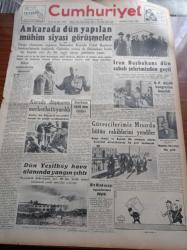 Cumhuriyet Gazetesi - 8 Ekim 1951 - Ankara'da Dün Yapılan Mühim Siyasi Görüşmeler - Amerika Kara Orduları Kurmay Başkanı General Collins - Kore'de Düşmanın Merkez Hattı Yarıldı - İran Başbakanı Doktor Musaddık Dün Sabah Şehrimizden Geçti - Amerika'nın Taktik Atom Silahları - Dün Yeşilköy Hava Alanında Yangın Çıktı - Güreşçilerimiz Mısırda Bütün Rakiplerini Yendiler - Fransız Sanatkar Maurice Chevalier Dün Geldi - Ömer Rıza Doğrul - Everest Seferi - Almanya'nın Eski Büyükelçisi Von Papen Ankara'dan Döndü - Seyhan Eski Milletvekili Ahmed Remzi Yüreğir Vefat Etti - Burhan Felek - Memleket Hikâyesi Bebek Yazan Yaşar Kemal  Yazı - Ankara Güzellik Kraliçesi Birsen Demirbaş İstanbul'a Geliyor - Galatasaray Suriye Takımı Jones'i Yendi - Fransa'nın En Büyük At Yarışı - Siemens Batarya Ve Pilleri - Yeni Çıkan Sahibinin Sesi Plakları - Hamiyet Yüceses - Sabite Tur Gülerman - Perihan Altındağ Sözeri -  Suzan Yakar Rutkay - General Electric Ampul