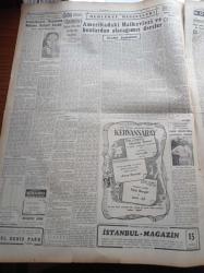 Cumhuriyet Gazetesi - 2 Ekim 1951 - Hava Harb Okulumuz Dün Eskişehir'de Açıldı - Petrol İhtilafına Dair Rus Teklifi - Acı Bir Kayıp Muhiddin Birgeni Kaybettik - Gazeteci Sabri Çakalof Evinde Ölü Bulundu Hadise Esrarla Kaplı - Nadir Nadi - Ankara Güzeli Birsen Demirbaş'ı Evinde Ziyaret - Amerika'nın 1952'de Yapacağı Yardım - Beynelmilel Portreler Amerika'nın Savunma Bakanı Robert Lovett - Tevfik Sadullah - Moris Şövalyenin Gösteri Programı - Türk İtalyan Lunaparkı Adana'ya Naklediliyor - Rüyalar Evi Yazan Peride Celal Yazı Dizisi - Güzellik Müsabakası - Burhan - Yarım Asırlık Bir Teşekkül Süleymaniye Gençlik Kulübü - Uluslararası Güreş Kongresi - Dün Gece Üç Tiyatro Birden Perdelerini Açtılar - Perihan Altındağ Sözeri - İlkokullar Dün Açıldı - BTH Otomatik Çamaşır Yıkama Makinesi - Gripin - Puro Tuvalet Sabunları - Radyolin Diş Macunu
