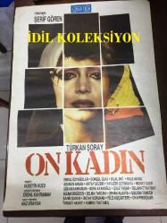 ON KADIN, 1987, FİLM AFİŞİ / POSTERİ - BÜYÜK BOY - ORİJİNAL - 100 X 70 cm EBADINDA - Original Turkish Big Size Movie Poster - Şerif Gören, Hüseyin Kuzu, Türkan Şoray, Bilal İnci, Erdal Özyağcılar, Hale Akınlı, Gülsen Tuncer, Asuman Arsan, 	Oktay Korunan, Yavuzer Çetinkaya, Songül Ülkü, Selma Tarcan, Şule Yaşar, Oktay Sözbir, Kumru Toktamış, Selahattin Fırat, Murat ilker, Filiz Küçüktepe, Oya Prosçiler, Şahin Yenişehirlioğlu - Uzman Film