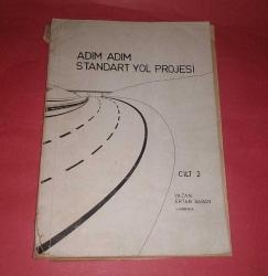 ADIM ADIM STANDART YOL PROJESİ CİLT 2