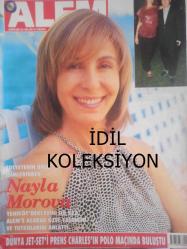Alem Magazin Dergisi - 1 Ağustos 2001 - Nayla Morova - Murat Özyeğin - Cemal Özgörkey - Güliz ONursal - Şebnem Çapa - Leyla Tara - Şerife Karamehmet - Mehmet Emin - Esat Edin - Türkan Sabancı - Beyza Taner - Aslıgül Atasagun - Berna Güreli - Çiğdem Simavi - Semahat Arsel - Sanem Habib - İNci Aksoy - Vitali Hakko - Leyla süren - Yelda Elmas - Özalp Birol - Mehveş Emeç - Nazlı Çelik - Ferhunde Verdi - Cem Boyner - Ümit Boyner - Aslı Duruman - Besim Tibuk - Serra Merzeci - İsmet Aktekin - Halil Bahçecioğul - Hülya Avşar - Rana Esen - Raif Bilir - Verda Penso - Nurettin Hasman - Alara Kap - Sinem Güven-  Selim Sayılgan - Hande Demir - Gülden Bilgin - Güliz Onursal - Celal Çapa - Lal Denizli - İbrahim Kutluay - Sinem Akın - Güliz Onursal - Cemal Özgörkey - Şebnem Çapa - Cem Uzan - Ceylan Saner - Çağla Şikel fotoğraf ve haberi - Tam Takım Dergi