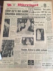 HÜRRİYET GAZETESİ 30 Ocak 1965 Yıl :17 Sayı: 6019---Strip -Tiz ci bir kadın  senatoda  görüşüldü  .İçişleri  bakanı  Öztrak  tenkitlere cevap verdi ---Kemal Satır 'ın kızı evlendi --Bölükbaşı : Bol  gelirli  mevkiler  CHP liler  için  arpalık  haline getirildi --Ruslar Kıbrıs 'a  silah yolladı ---Elli beş bin işçi  Almanya 'ya gitmek için bekliyor ---Ruhi  durumumuz da  vücudumuza tesir  eder  ve  değişiklere sebep olabilir--Dolmabahçe de  Beşiktaş  İstanbul  Sporla Oynuyor --Asker  futbolcuların  milli takımında  oynayabilmeleri  için  teşebbüse  geçilecek---Fenerbahçe  namağlup  şampiyon  olmak arzusunda  :İsmet Uluğ  :Namağlup  şampiyonluk  , Hakkı Yeten  :Şansızlığımızı yeneceğiz , Ulvi  Yenal : Durumumuz değişebilir --Almanya da ki  işçilerimizin  yaşayışları  filme alınıyor--Merhaba Almanya  adlı filmde  baş rolü  İzzet Günay oynayacak ---Paydos ah kalbim  Hülya Koçyiğit --Dün ve bugün kü Türkan Şoray--