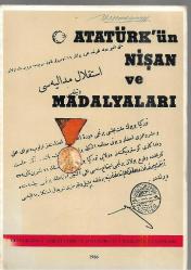 Atatürk'ün Nişan Ve Madalyaları