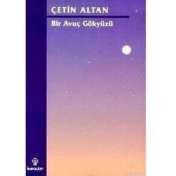 Bir Avuç Gökyüzü - Çetin Altan (1.Baskı)