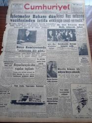 Cumhuriyet Gazetesi - 11 Aralık 1951 - İşletmeler Bakanı Hakkı Gedik Dün Vazifesinden İstifa Etti - İkinci Rus Notasına Niçin Cevap Vermedik - Beyaz Sarayda Dün Yapılan Toplantı - Yeni Araba Vapurumuz Kızkulesi - Belediyecilik Derneği Kongresi Açıldı - Atina Büyükelçimiz Ruşen Eşref'in Sıhhi Durumu- Afrika'dan Geliyorum 21 Yazı Dizisi - İnsan Hakları Ve Yıldönümleri - Rasim Adasal - 2000 Yılın Sevgilisi Yazan Refik Halid Karay - 1951 Nobel Mükafatları - Paris'te 6000 Arab Tevkif Edildi - Burhan Felek - Üçüncü Kore Kafilesi İle Yurda Dönen Kahramanlar - İngiltere'de Profesyonel Futbol Endüstrisi - Borsa - Köy Düğünleri İçin Tedbir Alındı - Yeni Ses Opereti Guguk 50. Temsil - Pan American - Hoover Elektrik Süpürgesi - Güldner Motorlu Tulumbalar - Chevrolet Pikap - Çapamarka - Volvo T31 Traktör