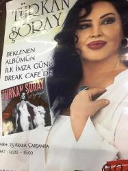 TÜRKAN ŞORAY AFİŞİ / POSTERİ - BÜYÜK BOY - ORİJİNAL - 70 X 50 cm EBADINDA - Original Turkish Big Size Poster - BEKLENEN ALBÜMÜN İLK İMZA GÜNÜ BREAK CAFE'DE, MEHMET TAŞHAN