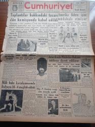 Cumhuriyet Gazetesi - 24 Haziran 1956 -İstanbul Amerikan Hastanesi Özel Hemşirelik Okulu reklamı- Toplantılar Hakkındaki Tasarı Dün Komisyonda Kabul Edildi - Almanya İle Rusya Arasında Hadise Çıktı - Amerika'da Müdafaa Bakanı Charles Wilson İstifaya Davet Ediliyor - Milli Boks Karşılaşması İtalya'ya 16 4 Mağlup Olduk - Hasan Ali Yücel Köşe Yazısı - Gizli Teşkilatımızın En Mühim Ajanı - Karanlıkta Sesler Yazan Perihan Zorlu Yazı Dizisi - Doktor Adnan Adıvar'ın Birinci Ölüm Yıldönümü - Mareşal Tito Bükreş'e Gitti - Bizde Opera - Hollywood'lu İki Artist Corinne Calvet Ve Betty Wood Sigaranın Zevkini Çıkarıyor - Karacaoğlan Yazan Yaşar Kemal Yazı Dizisi - Resimli Romanımız Çifte Cinayet - Burhan Felek Haftanın Şakaları - Sümerbank - Beşiktaş Üstün Bir Oyunla Beyoğluspor'u 5 0 Yendi - Jack Davis 110 Metre Dünya Rekorunu Kırdı - Beşiktaşlı Atlet İlhan Bilgitay Rekor Kırdı - Fenerbahçe Bugün Vefa İle Karşılaşıyor