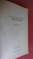 TÜRKİYE'Yİ BEKLEYEN TEHLİKELER BİTMEYEN OYUN