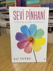 Sevi Pinhani (Lirik Bir Aşk Hikayesi) - Ali Tutku