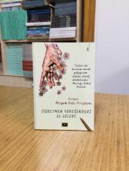 Öğretmen Yüreğindeki El İzleri - Meryem Kula Piriçdane