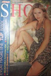 HÜRRİYET GAZETESİ-SHOW-PAZAR DERGİSİ-18 EYLÜL 1994-SAYI:79-SOPHİA LOREN-JANE FONDA-ÖZLEM ÖZGİRGİN-VURAL YILMAZ-RÖPORTAJ-MİGUEL ANGEL MARTİNEZ-DR.AYTEK ŞERMET-DR UMUR ÇOLGAR-DR.TURGAY ATASÜ-DON JONSON-MELANİE GRİFFİTH-JEREMY THOMAS-DREW BARRYMORE-PAULA ABDUL-EMİLİO ESTEVEZ-CHRİSTİE BRİNKLEY-BİLLY JOEL-NEDİM CELKAN-MUSTAFA KEMAL PAŞA-SU UÇTU-TOM-ALİ RIZA BİNBOĞA-MAHSUN KIRMIZIGÜL-İBRAHİM TATLISES-ÇOSKUN SABAH-HÜLYA AVŞAR-ÖZCAN DENİZ NALAN TANYELİ-GÜLLÜ-ÇELİK-DEMET AKALIN-YILDIZ TİLBE-BÜLENT ERSOY-SADUN AKSÜT-MELEHAT PARS-FERİHA TUNCELİ-MEDİHA DEMİRKIRAN-EMEL SAYIN-İSMET KASAPOĞLU-SELÇUK ASLAN