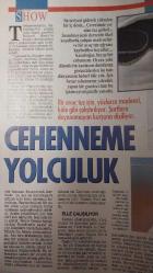 HÜRRİYET GAZETESİ-SHOW-PAZAR DERGİSİ-18 ARALIK 1994-SAYI:92-ÖZGE ÖZSAĞMAN-ADALET AĞAOĞLU-ZUHAL YORGANCIOĞLU-DEMET SAĞIROĞLU-MÜJDE AR-BÜLENT KARAMANOĞLU-NİLGÜN GÜZEL-NURÇİN CANKUR-CEHENNEME YOLCULUK-SÜNNET GÖLÜ-SAİT FAİK-HANİ MİCKEY ROURKE-MADONNA-MURİEL DAGMAR-MURAT BARDAKÇI-UĞUR YÜCEL-TUĞLUR ŞAVKAY-JAK DELEON