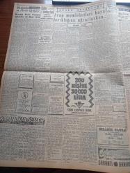 Cumhuriyet Gazetesi - 23 Temmuz 1956 - Pakistan Cumhurbaşkanı General İskender Mirza Bugün Şehrimize Geliyor - Dün Bütün Türkiye'yi Sıcak Dalgası Kapladı - Batılılar Ve Assuan Barajı - Güney Kore Savaş Birliğimiz -  Eski Adalet Bakanı Osman Şevki Çiçekdağ Dün Törenle Defnedildi - Çırağan Sarayı Yerinde Yapılacak 300 Odalı Otel - Akis Dergisinin Son Sayısı Toplattırıldı - Balkan Oyunları Bitti - Kıbrıs Türk'tür Partisi İngilizce Bir Gazete Çıkarıyor - Beykoz Kundura Fabrikasının Islahı - Kavaklı Fevzi Paşa'nın Ağzından 16 Mart 1920- Komünist Devletler Birliği - Film Festivalinden Notlar - Burhan Felek - Karacaoğlan Yazan Yaşar Kemal Yazı Dizisi - Resimli Romanımız Kraliçenin Gerdanlığı - Film Yıldızı Yvonne De Carlo- Dünya Güzellik Kraliçesi - Futbolda Transfer - Haldun İşmen Kapri Napoli Arasını Yüzecek