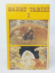 Sanat Tarihi I 1- Liseler için yardımcı ders kitabı - İmzalı