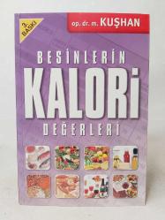 BESİNLERİN KALORİ DEĞERLERİ