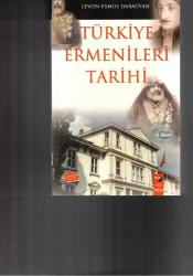 TÜRKİYE ERMENİLERİ TARİHİ