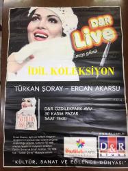 TÜRKAN ŞORAY STICKER (ETİKET) AFİŞİ / POSTERİ - BÜYÜK BOY - ORİJİNAL - 67 X 50 cm EBADINDA - Original Turkish Big Size Poster - 50 YILLIK AŞK, TÜRKAN ŞORAY, D&R ÖZDİLEK AVM. TÜRKAN ŞORAY - ERCAN AKARSU İMZA GÜNÜ