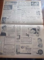 Cumhuriyet Gazetesi - 19 Kasım 1957 - Muhalefet Mecliste Kabine Buhranından Şikayet Etti - Vali Fahrettin Kerim Gökay Dün Celal Bayar İle Birlikte Ankara'ya Gitti - Milli Korunma Kanunu Yeni Bir Şekil Alıyor - Boğaziçi Köprüsünün Planları - İstanbul İl Seçim Kurulu Bugün Toplanıyor - Asya Gribi Vakaları Çoğalmaya Başladı - Türk İran Petrol Müzakereleri Uzuyor - Başbakan Adnan Menderes - Doktor Orhan Yamanlar - Fezanın İlk Tarihleri Suni Peykler Yazı Dizisi - Seni Sevmek Kaderim Yazan Sinclair Levis - Tango Bestekarı Necib Celal Hasta - Burhan Felek - Çocuk Kitapları Sergileri - Telepati - Makarios Kıbrıs'a Dönüyor Mu - Fenerbahçeli Ergun Öztuna Yurtdışından Geliyor - Milli Futbol Takımı Dün Akşam İlan Edildi - Türkiye Boks Şampiyonası Yeni Bir Şekilde Yapılacak - Güreş Federasyonu Reisi Cenab Berksoy'un Dünkü Toplantısı - Nivea Krem