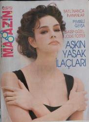 HÜRRİYET-GAZETESİ-HÜRRİYET-MAGAZIN-DERGISI-20EKIM-26-EKIM-1991-SAYI-29-KAPAK-FOTOGRAF-ROPORTAJ-JODIE-FOSTER-LALE-ORTA-RONALD-REAGAN-MICHAEL-JACKSON-PRENSES-DIANA-FRANCOIS-MITTERRAND-LECH-WALESA-GARBACOV-REAGAN-BUSH-YVES-MONTAND-LUCIANO-MASAKO-OHYA-TURGUT-OZAL-SEMRA-OZAL-KAYAKKOY-BEHRUZ-VATANDOST-SIBEL-VATANDOST-VIRNA-OZKOHEN-NECLA-KAVALA-SARUHAN-TEKIN-DURAN-AKBULUT-MELIH-ARAZ-ENDER-ARAZ-SEMAHAT-ARSEL-SEN-AKCIT-KOREL-BINGOL-NAZLI-ILICAK-CEVHER-OZDEN-NEDIM-OZHEN-ATILLA-URAS-EMEL-GUNTAS-SABIHA-OKAY-SALMAN-RUSDI-GULAY-ERTOK-IPEK-TENOLCAY-CAN-BECEREN-MURAT-MISIRLI-OGUZ-CAVUSOGLU-SULE-CAVUSOGLU-AYSEGUL-NADIR-ADNAN-SENSES-SEDA-ALTINER-AYLIN-AKDILEK-FATIH-OZBAY SARUHAN - İdil Koleksiyon