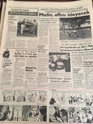 HÜRRİYET GAZETESİ  14 OCAK 1965 YIL :17 SAYI :6003---AP ve CHP 'liler  tartışmaya  başladılar -- Piyasaya sahte dolar süren bir  Fransız  ile bir  Musevi  yakalandı ----Hovarda  başkan  ,içtiği  viskilerin   parasını  bile  sendikadan  vermiş ----Dün Moskova 'ya dönen  Sovyet  Heyeti  Başkanı  :Podgorniy  , İnönü  'ye  uzun ömürler diledi ----Arap alemi  ve  Bulgaristan 'la  Dostluğumuz  İnkişaf Ediyor -----Köy içme suları  5 yıllık planı  bu yıl  uygulanmaya  başlanıyor ---Irak 'ta  kral  taraftarları   rejimi  devirmek  istemiş ----Amerika da  Naziler yine ortaya çıkmış ----Samsunlular el ele verip  bir radyo  istasyonu  kurdular ----En sevilen  takım  :Benfica ,kulübün  50 bin azası  mevcut ----Metin , affını  isteyecek :Galatasaray   genç takımının  2-1  mağlup eden  namzetler  zor durumlara düştü ----Beşiktaş ve  Galatasaray  pazar günü  hususi  maç  yapacaklar ----Demirel , Podgorniy  'le  konuşurken  İnönü  Rus  salatası  yiyordu ---