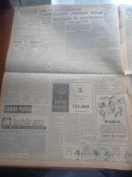 Cumhuriyet Gazetesi - 27 Ağustos 1957 - Zahir Şah Ankara'da Törenle Karşılandı - İsmet İnönü Dün Gece Şehrimize Geldi - Türklere Kıbrıslılık Fikri Mi Aşılanacak- Tarihi Kocatepe Ziyaret Edildi - Yüksek Askeri Şura Toplandı - Rusların Kuduzof Destroyeri Akdeniz'de - Hürriyet Partililer Namık Gedik'e Cevap Verdi - Esad Tekeli - İblisin Kızı Yazan Guy Des Cars Yazı Dizisi - Ankara Vapuru Dün 25 Otomobil Getirdi - Atom Hidrojen Denemelerinin Tehlikeleri - Mareşal Tito Polonyaya Gidiyor - Kızamık Partisi - Resimli Romanımız Batan Geminin Esrarı - Et Ve Balık Kurumunun 2 Satış Mağazası Açıldı - Profesyonel Lig Başlarken 6 Ligin Bilançosu - Yüzme Yarışları Bugün Yapılacak - İngiltere Rusya Atletizm Karşılaşması