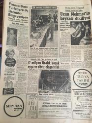 HÜRRİYET GAZETESİ  15 OCAK 1965 YIL :17 SAYI:6004----Atalay :Milli  bakiye  sistemi  ile  küçük  partililer  korunuyor --57  Türk  işçisi  Hollanda 'dan çıkarılıyor ---Tarihi  Galatasaray  hamamı  1 milyona onarıldı ----Fatma  Bacı  Turistlere üç  lisanda bilgi   veriyor ----17 milyon  liralık kaçak   eşya  ve   döviz  ele geçirildi---Uzun  Mehmet 'in  heykeli dikiliyor ----Kara kuvvetlerinden alınmadığı için  :Talat , Milli Takım  aday kadrosundan  çıkarıldı --Suat  bu hafta hususi  maçta  oynatılacak ---Kaleci  Bülent  'e  35 gün  ceza verildi ---Ümitler  3-0 galip --İstanbul  'lu bir  Rum  Atina da  kaçakçılık  suçundan  tevkif edildi --Prenses Margaret  sosyete veda etti --1965 de  kadın  güzelliği  :Brigitte  Bardot ---