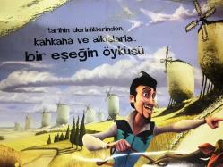 DON KİŞOT (Donkey Xote),  2007, SİNEMA FİLM AFİŞİ / POSTERİ - BÜYÜK BOY - ORİJİNAL - 100 X 70 cm EBADINDA - Original Turkish Big Size Movie Poster - Jose Pozo, Miguel de Cervantes, Angel E. Pariente, Andreu Buenafuente, Robert Paterson, José Luis Gil, James Phillips, Jordi González Belart, Richard Felix, Brendan Price, Joshua Zamrycki, Sancho Gracia, Joe Lewis, Toby Harper, Leslie Charles, ÖZEN FİLM