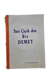 SARI ÇİÇEK DEN BİR DEMET