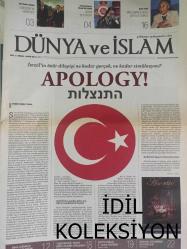 Dünya ve İslam Siyasi ve Magazin Gazetesi - Nisan Mayıs 2013 - Arap Baharı İsrail'e de Sıçradı - ABD Neden Yüzünü Uzakdoğu'ya Dönüyor? - Rusya Ne İstiyor? - Gizemi Çözmeye Yönelik Bir Gelişim - İsrail'in Özür Dileyişi Ne Kadar Gerçek, Ne Kadar Simülasyon - Küresel Ordu ve STK'lar - Dilenen Özrün Gerçekliği - Suriye'de Nusayri, Sünni ve Kürt Bölgesi Oluşabilir - Rabia Kader - Suriye Direnişi - İslami Hareketin Entelektüel Kökenleri - Osmanlı Son Döneminde Sigortacılık - Kurumsallaşma ve Liyakat Eksikliği fotoğraf ve haberi - Tam Takım Gazete