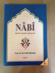 NABİ(HAYATI SANATI ESERLERİ)