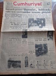 Cumhuriyet Gazetesi - 27 Ocak 1953 - Demirperde Gerisinde Yapılan Büyük Temizlik - Nurcular Hakkında Takibat İcrasına Girişildi - Mercan Arsası Hadisesi Dün Mecliste Görüşüldü - NATO Akdeniz Kuvvetleri Komutanı Amiral Mountbatten Bugün Geliyor - Milliyetçiler Derneği ve Tevfik İleri - İstanbul'da Bir Yılda 3500 Kuduz Vakası - 3 Kadının Romanı Yazan Peride Celal Yazı Dizisi - Mustafa Namık Çankı - Orhan Remzi Yüreğir - Kazım Karabekir'in Hatırası Anıldı - Galatasaray Ve Milli Takımın Kaptanı Muzaffer Tokaç Dün Evlendi - Amerika'nın En Meşhur Savaş Pilotu Edwin Heller Kore'de Kayboldu - Üniversiteli Şairler Günü - Ömür Boyunca Yazan Ernest Hemingway Yazı Dizisi - Fenerbahçe Adaletle Bugün Karşılaşıyor - Kadınlar Celladı Landru Yazı Dizisi - Günün Resimleri - Puro Tuvalet Sabunları - Radyolin Diş Macunu - Türkiye İş Bankası - Çapamarka - Singer Gece Bekçisi Kontrol Saati