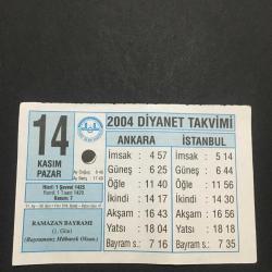 14 KASIM 2004-TAKVİM YAPRAĞI-DOĞUM GÜNÜ HEDİYESİ-DİYANET TAKVİMİ,RAMAZAN BAYRAMI 1.GÜN