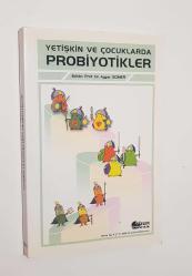 LOT.5 » Yetişkin ve Çocuklarda Probiyotikler