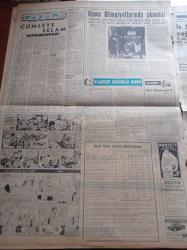 Milliyet Gazetesi - 4 Eylül 1960 - Kabineye Dün 6 Bakan Daha Tayin Edildi - Mehmet Baydur - Hayri Mumcuoğlu - Nasır Zeytinoğlu - Mehmet Raşit Beşerler - Tarık Zafer Tunaya Ve İsmet Giritli - Başkan Sıddık Sami Onar'ı İtham Etti - Trabzon Vapurunda 2 İtfaiye Eri Boğuldu - Şahap Kocatopçuoğlu - Atatürk Üniversitesi Rektörü Profesör Sabahattin Özbek İstifa Etti - Çetin Altan Köşe Yazısı - Yeni Trafik Kanunu 10 Günde Hazırlanacak - Abdülcanbaz'ın Maceraları Çizen Turhan Selçuk - Yarının Modern Mahallesi Merter Sitesi - Küba Kızıl Çin İle Münasebet Kuruyor - Roma Olimpiyatlarında Skandal Bisiklet Yarışçısı Knud Jensen Öldü - Halit Kıvanç Köşe Yazısı - Feriköy İlk Galibiyetini Dün Aldı - 1960 Roma Olimpiyat Oyunları - Galatasaray Vefa'yı Yorulmadan Yendi - Fenerbahçe Adana Demirspor'a Son 15 Dakikada Galip - Roma Olimpiyatlarında 10. Gün Rusya Şampiyonluğa Gidiyor