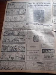 Milliyet Gazetesi - 18 Mart 1961 - Cemal Gürsel Dün Kardeşlik Haftasını Radyoda Açtı - Bugün Şeker Bayramı - Yüksek Adalet Divanı Başsavcısı Ömer Altay Egesel Avukatlara İzmir'de Cevap Verdi - Kerkük'te 3 Türk'ün Öldürülmesi Hadisesi Tel'in Edildi - Çare Teşkilatı 350 Kişilik Yetimhane Kuracak - Amerikalılar Türk Albayı Mehmet Şengel'e Madalya Taktı - Zeki Müren Kazablanka'da - Behiye Aksoy Maksim'de - Haftanın Filmleri - Çetin Altan Köşe Yazısı - Neşe Karaböcek - Sevim Tanürek - Doğubank - Abdülcanbaz'ın Maceraları Çizen Turhan Selçuk - Din Tahsili İçin Suriye'ye Kaçanlar - Walt Disney - Yeni Fas Kralı Hasan Bekarlığa Veda Ediyor - Otomobil Kralı Eric Peugeot'yu Kaçıran Şebeke Nasıl Yakalandı - Nuh'un Ankara Makarnası -Kazova Fabrikası - İstanbul Hilton Gecesi - Fenerbahçe Karagümrük Bugün Karşılaşıyor - Galatasaray Ve Beşiktaş Büyük Maçı Bekliyor - Fenerbahçeli Basketbolcu Tuncer Kabaner Müsabakalardan Men Edildi