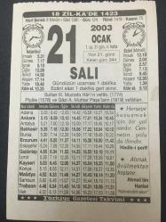 21 OCAK 2003-TAKVİM YAPRAĞI-DOĞUM GÜNÜ HEDİYESİ-TÜRKİYE GAZETESİ TAKVİMİ,3.MUSTAFANIN VEFATI,1774,PİYALE 1578,GAZİ A.MUHTAR PAŞANIN 1919 FEFATLARI,KADINLARIN NAMAZI
