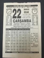 22 OCAK 2003-TAKVİM YAPRAĞI-DOĞUM GÜNÜ HEDİYESİ-TÜRKİYE GAZETESİ TAKVİMİ,BAYTAR MEKTEBİNİN AÇILIŞI,1842,SULTAN SELİMİN RİDANİYE ZAFERİ,1517,İYİ İNSAN NASIL OLUR