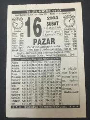 16 ŞUBAT 2003-TAKVİM YAPRAĞI-DOĞUM GÜNÜ HEDİYESİ-TÜRKİYE GAZETESİ TAKVİMİ,NAYLON ABDD DE İLK DEFA ÜRETİLMEYE BAŞLANDI,1937,TERÖRİSBAŞI ABDULLAH ÖCALAN  KENYADA YAKALANDI 1999,BİLGİSAYARLA GÜNAH ÇIKARMADI