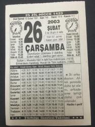 26 ŞUBAT 2003-TAKVİM YAPRAĞI-DOĞUM GÜNÜ HEDİYESİ-TÜRKİYE GAZETESİ TAKVİMİ,1.MUSTAFANIN TAHTTAN İNDİRİLMESİ 1618,ERMENİLERİN KARABAĞ HOCALIDA TÜRK KATLİAMI 1992,