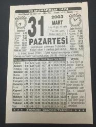 31 MART 2003 -TAKVİM YAPRAĞI-DOĞUM GÜNÜ HEDİYESİ,TÜRKİYE GAZETESİ TAKVİMİ,2.İNÖNÜ ZAFERİ,1921,EYFEL KULESİNİN YAPILIŞI 1889,GEVAŞ VE VARTONUN KURTULUŞLARI,1918,   KÜTÜPHANE HAFTASI,ÇOCUK BİR HAZİNEDİR