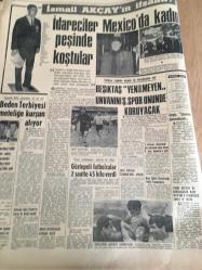 HÜRRİYET GAZETESİ   2 KASIM  1968 YIL :21 SAYI : 7371----İstanbul  Üniversite 'nin  açılışı kanlı  oldu -- Rektör  :Devletçe  tedbirler alınması  gerekiyor -- 13 öğrenci  yaralandı --Teknik Üniversitesinde   açılış  töreni  yapılmamasını  gençler  protesto   ettiler --İsmail  Akçay  'ın  ifşaatı  : İdareciler  Mexico  da kadın peşinde koştular --  Beşiktaş  yenilmeyen  unvanını  Ş. Spor   önünde  koruyacak --Meclis ve Senato  yeni  çalışma  senesine girdi ---Johnson , Humphrey  'nin  şansını artırdı ---Vietnam  bombardımanı   dün  durduruldu Liseli gençlerin  kalp taktıkları  kurbağanın  durumu iyiye  gidiyor  --  Zeytin yağı  sanıklarından  yalnız bir kişi   mahkum oldu --