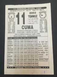 11 TEMMUZ 2003-TAKVİM YAPRAĞI-DOĞUM GÜNÜ HEDİYESİ-TÜRKİYE GAZETESİ TAKVİMİ,MISIRIN İNGİLTERE TARAFINDAN İŞGALİ,DÜNYA NÜFUS GÜNÜ -ÇARKDÖNÜMÜ FIRTINASI,ÖNCE ÖĞRENİLECEK ŞEYLER