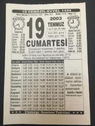 19 TEMMUZ 2003-TAKVİM YAPRAĞI-DOĞUM GÜNÜ HEDİYESİ-TÜRKİYE GAZETESİ TAKVİMİ,İSLAM ORDUSUNUN İSPANYAYA ÇIKMASI,711,PLEVNE MUHAREBESİNİN BAŞLAMASI 1877,TEMİZLİK
