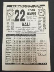 22 TEMMUZ 2003-TAKVİM YAPRAĞI-DOĞUM GÜNÜ HEDİYESİ-TÜRKİYE GAZETESİ TAKVİMİ,EDİRNENİN KURTULUŞU 1913,ADAPAZARI ZELZELESİ 1967,GÜNEŞ ASLAN ESED BURCUNDA,SELİMİYE CAMİİ