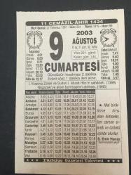 9 AĞUSTOS 2003-TAKVİM YAPRAĞI-DOĞUM GÜNÜ HEDİYESİ-TÜRKİYE GAZETESİ TAKVİMİ,1.KOSOVA ZAFERİVE 1.MURATIN ŞEHADETİ,1389,NAGAZAKİYE ATOM BOMBASININ ATILMASI 1945,KOSOVADA PADİŞAH TÜRBESİ